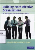 Building More Effective Organizations : HR Management and Performance in Pratice
